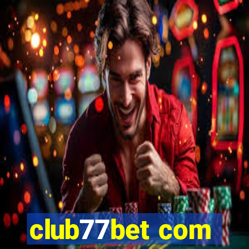 club77bet com